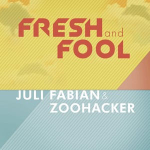 Fresh and Fool