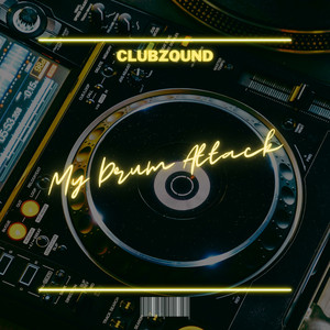 My Drum Attack (Radio Edit)