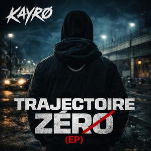 Trajéctoire Zéro (Explicit)