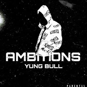 Ambitions (Explicit)