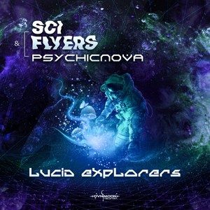 Lucid Explorers (Original Mix)