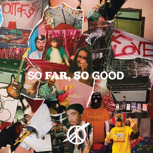 So Far, So Good (Explicit)