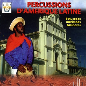 Percussions d'Amerique Latine