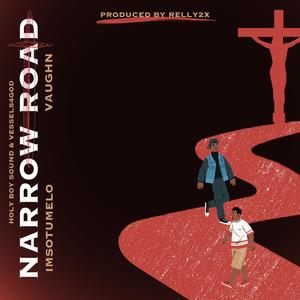 Narrow Road (feat. Vaughn Valentine)
