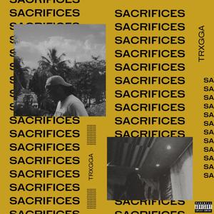 Sacrifices (Explicit)