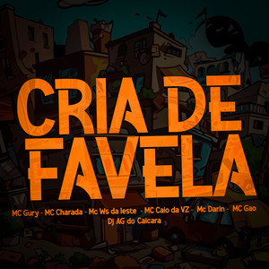 Cria de Favela (Explicit)