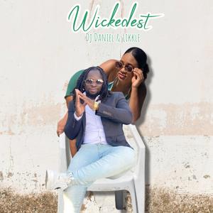 Wickedest (feat. Likkle)