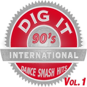 Dig it International - 90'S Smash Hits Vol. 1