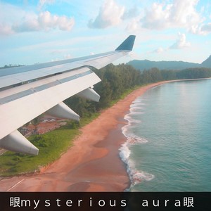 眼ｍｙｓｔｅｒｉｏｕｓ　ａｕｒａ眼