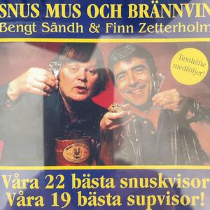 Snus Mus och Brännvin (Explicit)
