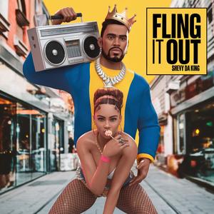 Fling it out (Explicit)