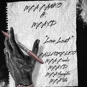 Love Lost (feat. MBA Y.D) [Explicit]