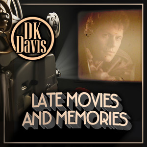 Late Movies and Memories