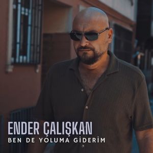 Ben De Yoluma Giderim