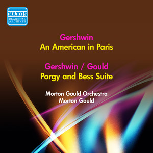 Porgy and Bess Suite (arr. M. Gould for orchestra) - Porgy and Bess Suite (arr. M. Gould)