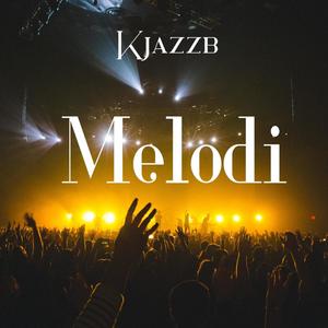 Melodi (Radio Edit)