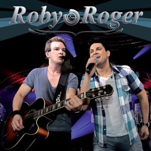 Roby & Roger (Ao Vivo)