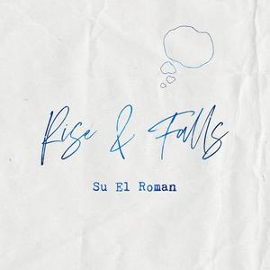 Rise & Falls