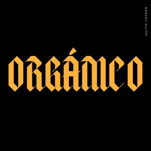 ORGÁNICO (Explicit)