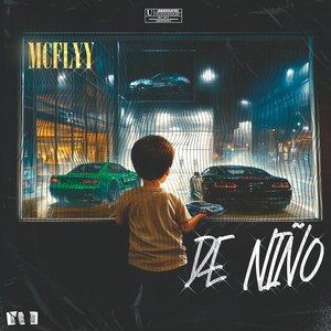 De Niño (Explicit)