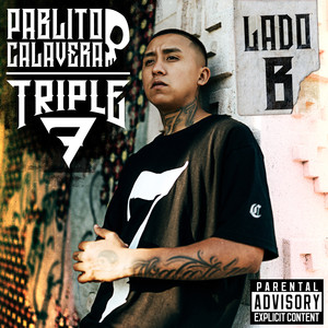 Calle Santa (Triple 7 - Lado B) [Explicit]