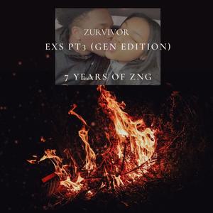 LETTA TO DA EXS Pt. 3 (7yrs)