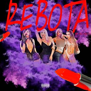 REBOTA (Explicit)