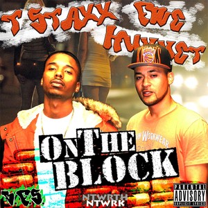 On the Block(feat. T $taxx) (Explicit)