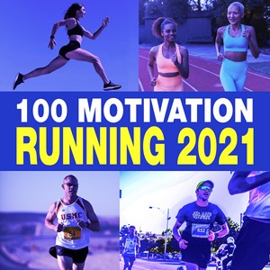 100 Motivation Running 2021