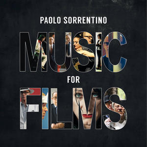 Paolo Sorrentino - Music for Films
