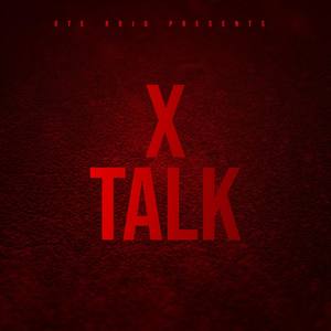 X Talk (Sex Talk Remix)