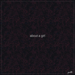 about a girl (Explicit)