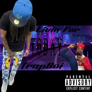 Livin for Today (feat. Kota Kota) (Explicit)