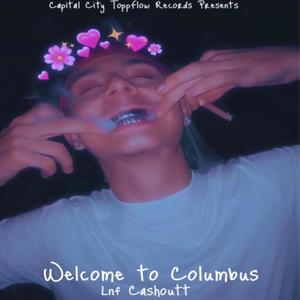 Welcome To Columbus (Explicit)