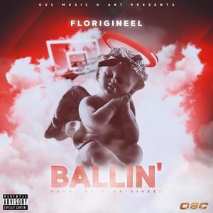 Ballin' (Explicit)