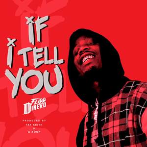 If I Tell You (Explicit)