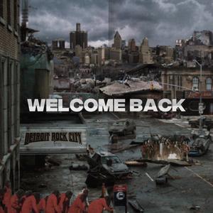 Welcome Back (Explicit)