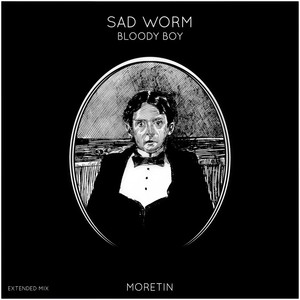 Sad Worm (Extended Mix)