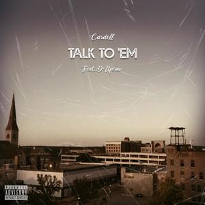 Talk To 'Em (feat. D.Lacy) [Explicit]