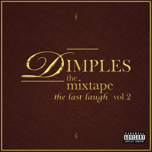 The Mixtape the Last Laugh, Vol 2 (Explicit)