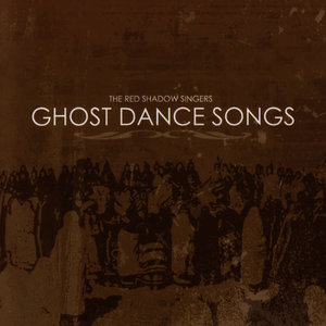 Ghost Dance Songs