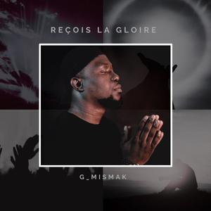 Reçois la gloire