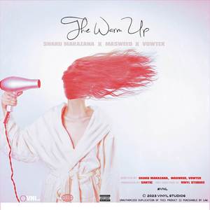 The Warm Up (Explicit)