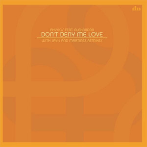 Don't Deny Me Love (Martinez Aquarium Jazz Dub Mix)