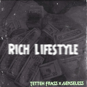 Rich Lifestyle (Explicit)