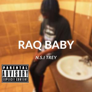 RAQ BABY (Explicit)