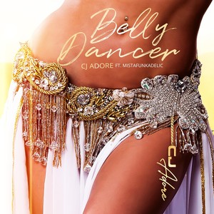 Belly Dancer (feat. Mistafunkadelic)
