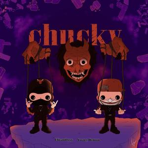 CHUKY EL IvanFLYYY FT. Yovng Demon & Tori On The Beat (feat. Young Demon & Tori On The Beat)