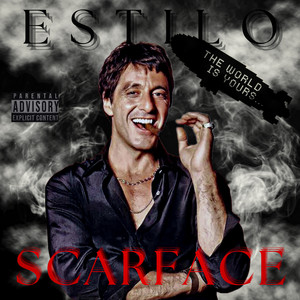 Estilo Scarface (Explicit)