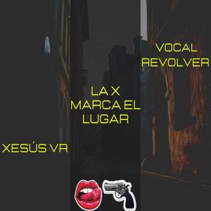 La "X" Marca el Lugar (feat. Xesús VR) [Explicit]